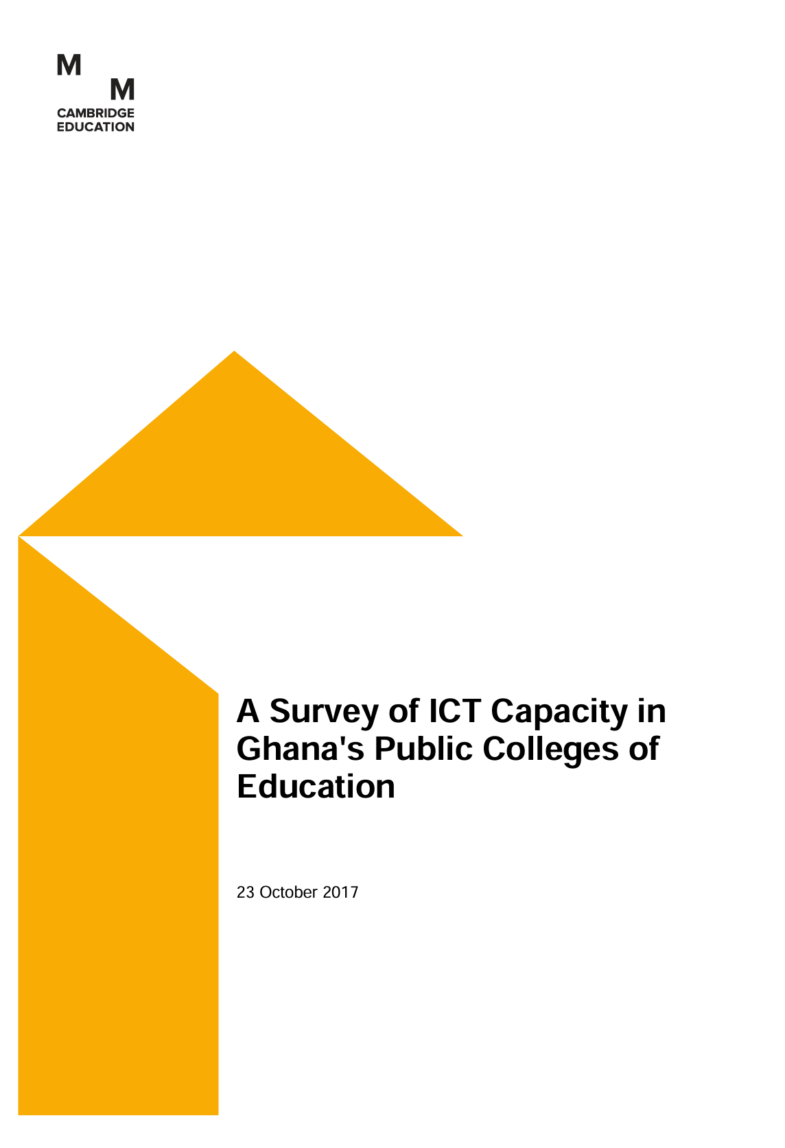 A survey of ICT capacity in Ghana's public colleges of education (2017) Research report
