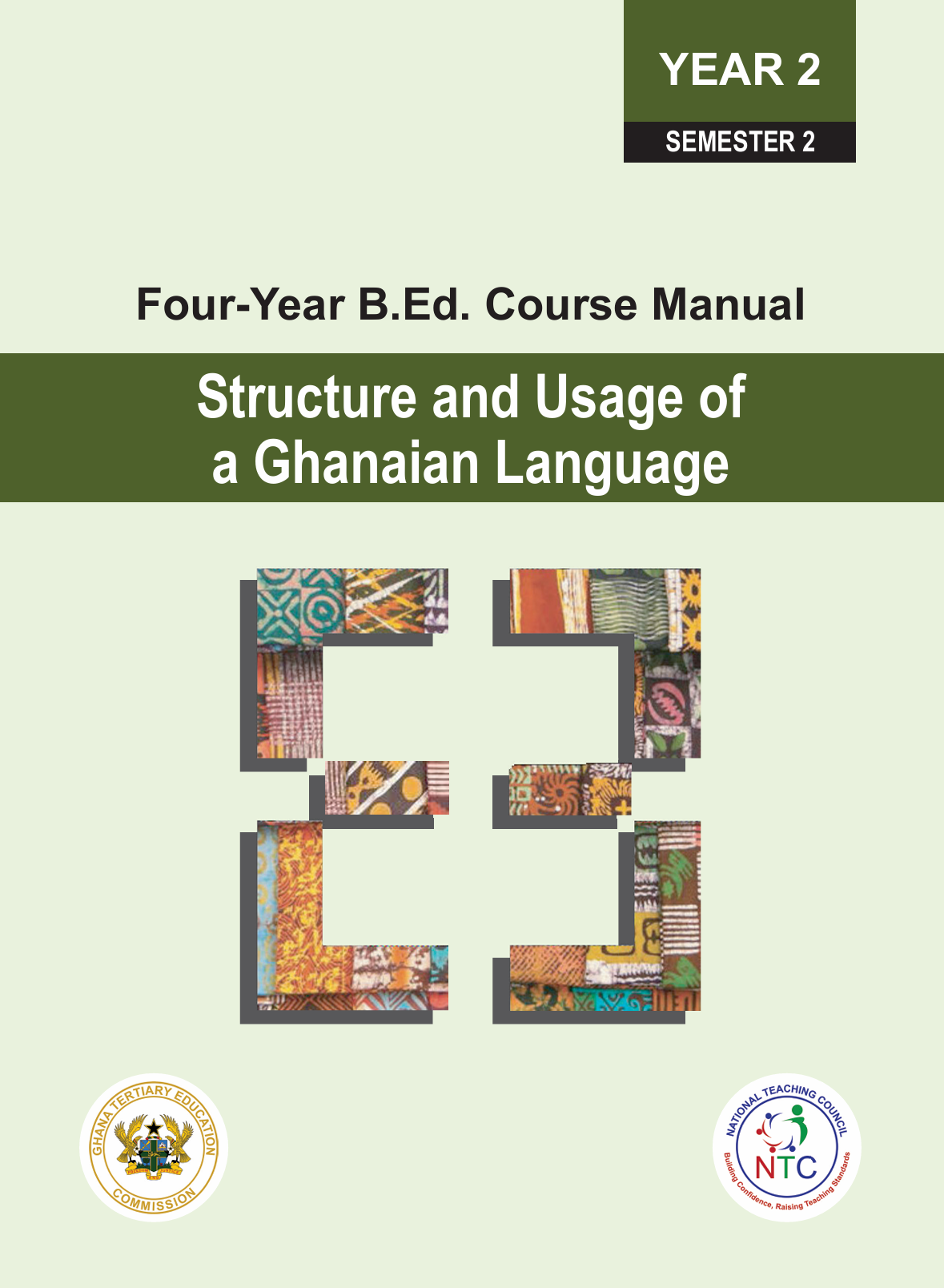 Structure & Usage of a Ghanaian Language_Year 2 Semester 2