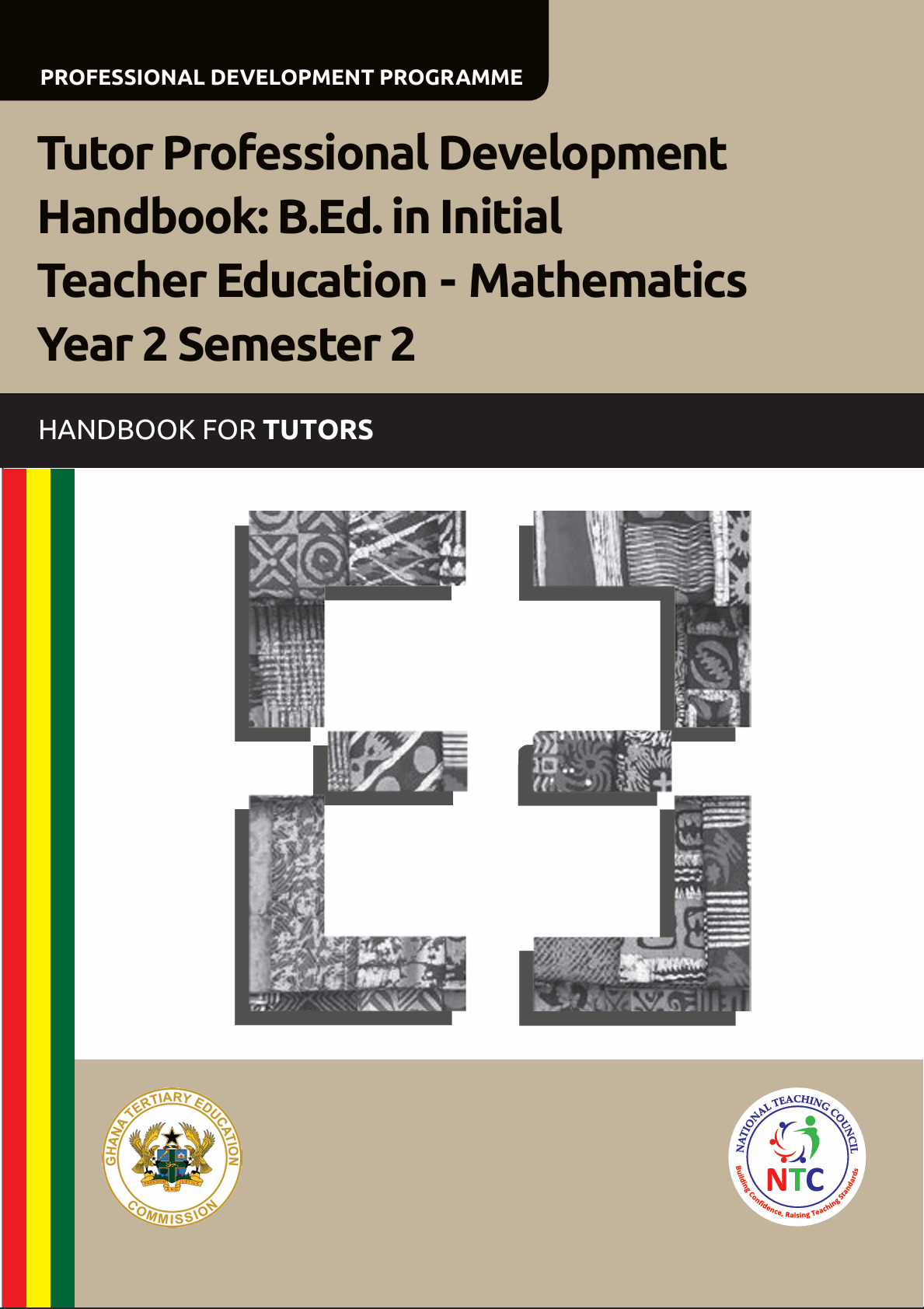 Tutor Professional Development Handbook B.Ed. in Initial Teacher Education - Mathematics Year 2 Semester 2 - Tutors