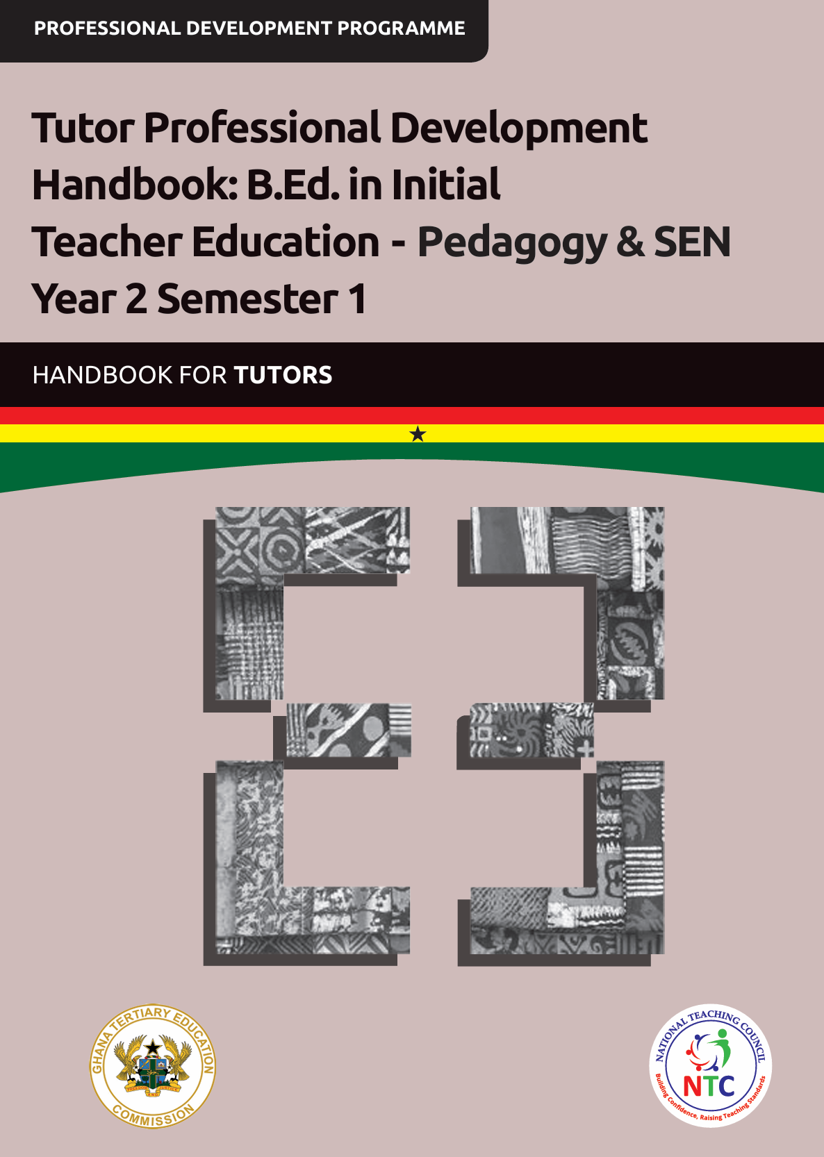 Tutor Professional Development Handbook: B.Ed. in Initial Teacher Education - Pedagogy & SEN Year 2 Semester 1_Handbook for Tutors