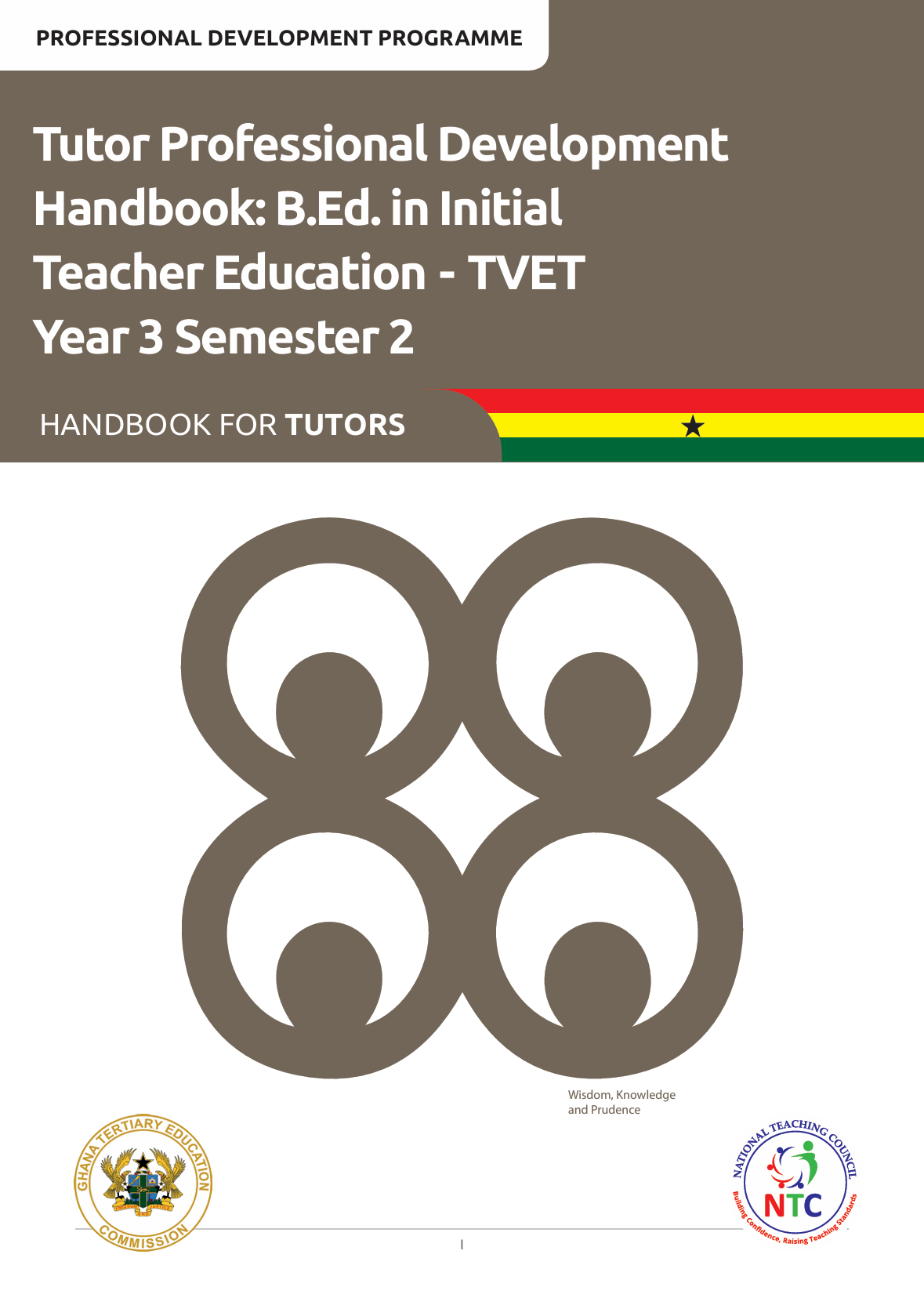 Tutor Professional Development Handbook: B.Ed. in Initial Teacher Education - TVET Year 3 Semester 2_Handbook for Tutors