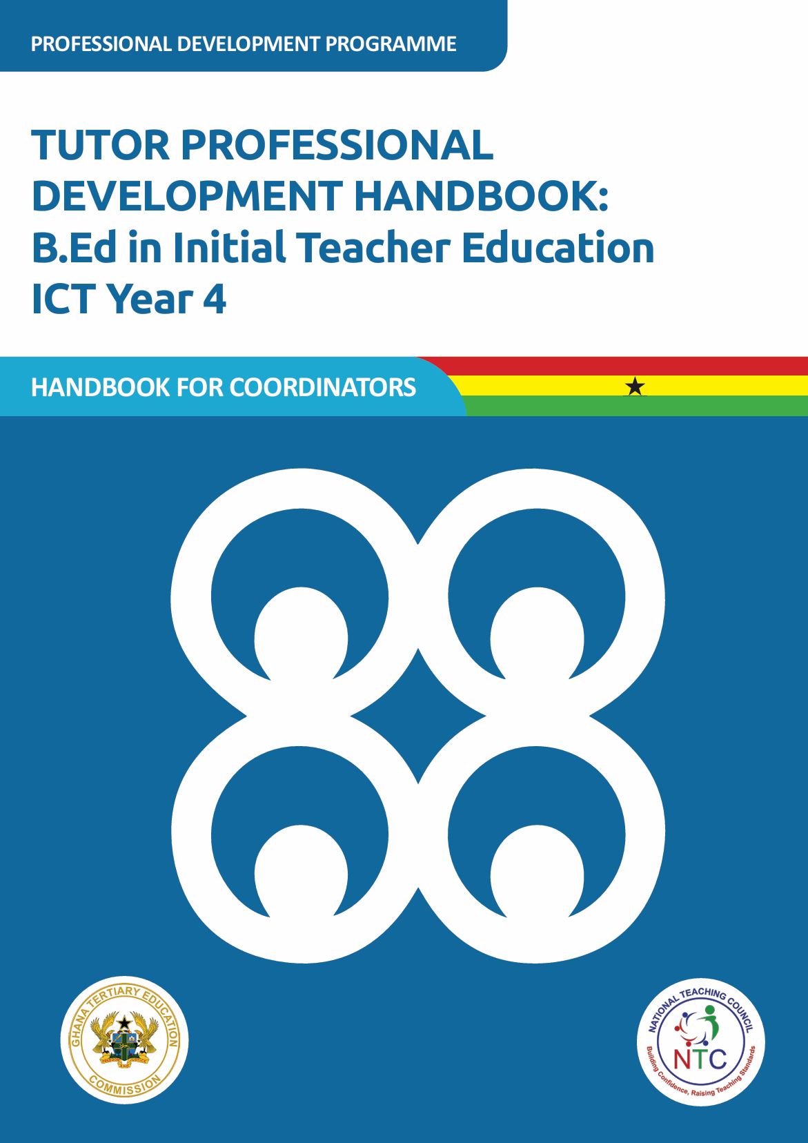 TPD Handbook: B.Ed. in Initial Teacher Education_ICT Year 4_Handbook for Coordinators