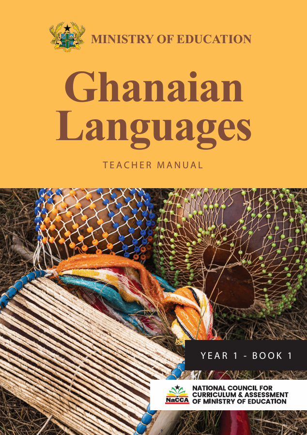 Ghanaian Language Teacher Manual (Year 1)