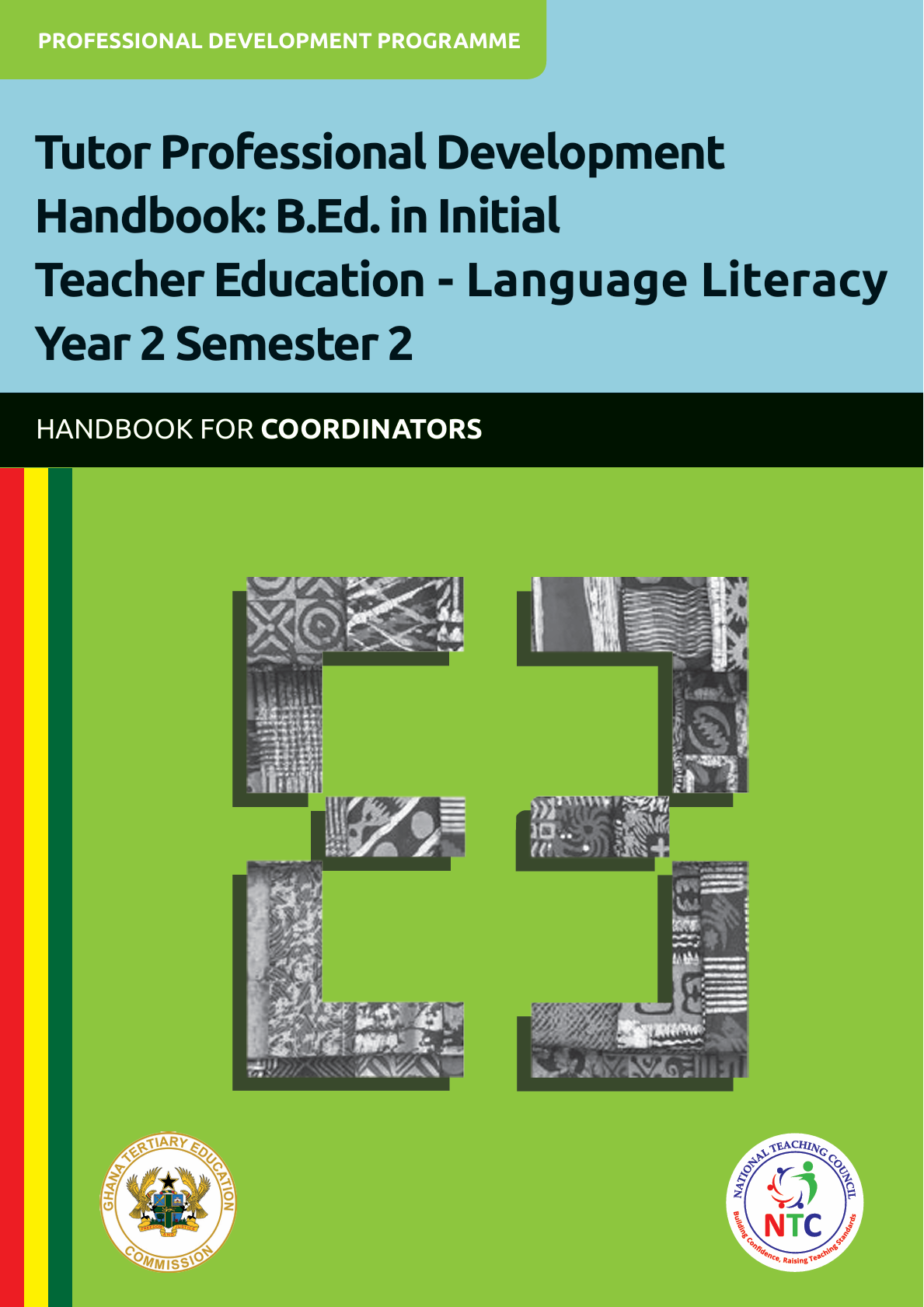 Tutor Professional Development Handbook: B.Ed. in Initial Teacher Education - Language Literacy Year 2 Semester 2 - PDC