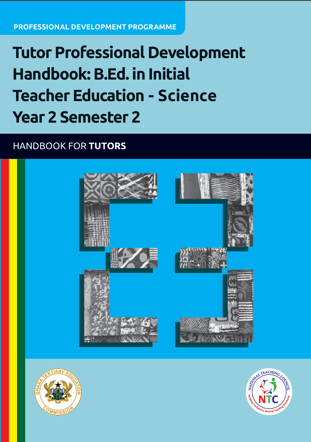 Tutor Professional Development Handbook B.Ed. in Initial Teacher Education - Science Year 2 Semester 2 - Tutors