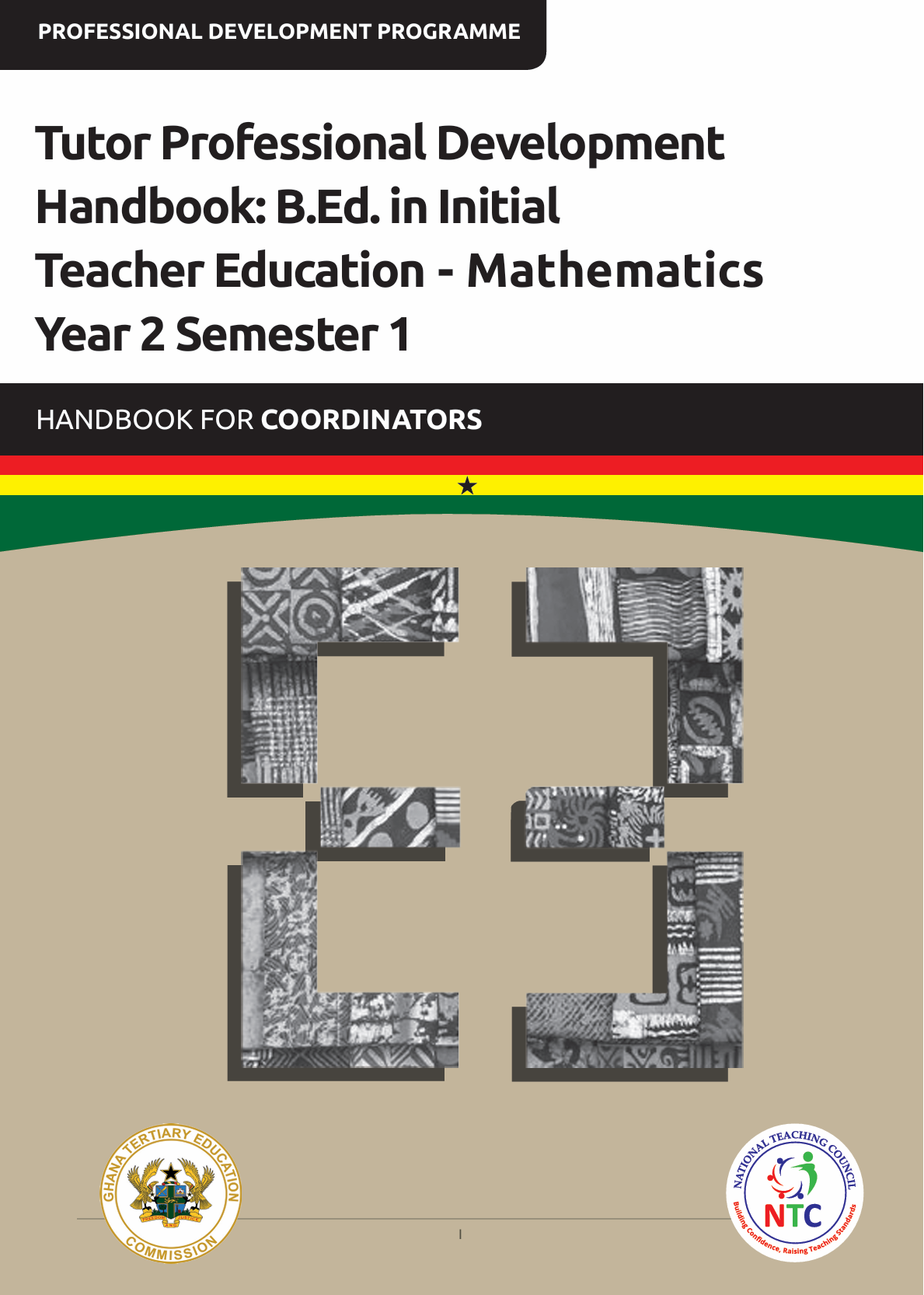 Tutor Professional Development Handbook: B.Ed. in Initial Teacher Education - Mathematics Year 2 Semester 1_Handbook for Coordinators