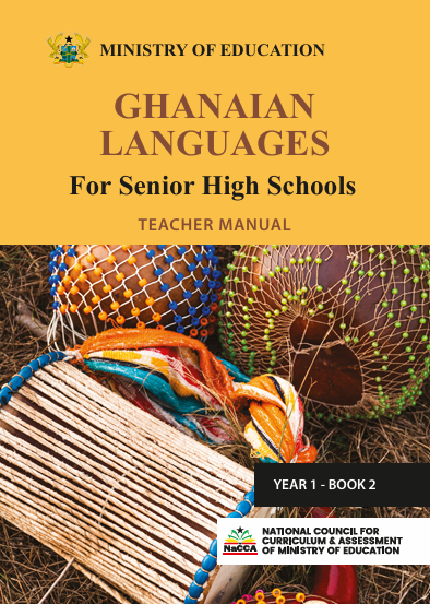 Ghanaian Language Teacher Manual (Year 1 Book 2)