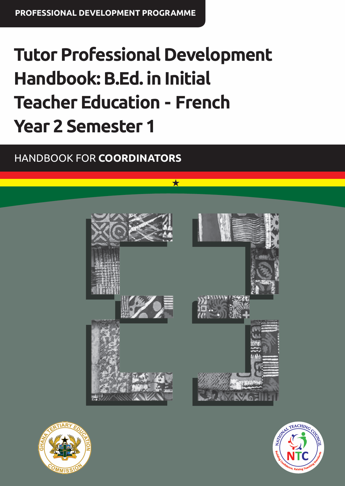 Tutor Professional Development Handbook: B.Ed. in Initial Teacher Education - French Yr 2 Sem 1_Handbook for Coordinators