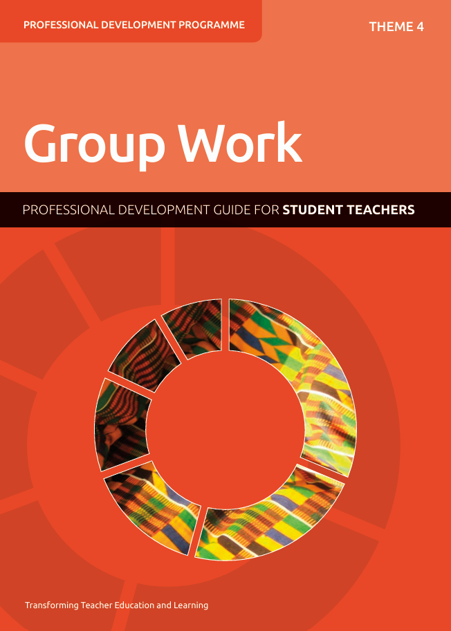 Theme 4 Group Work - Professional Development Guide for Student Teachers