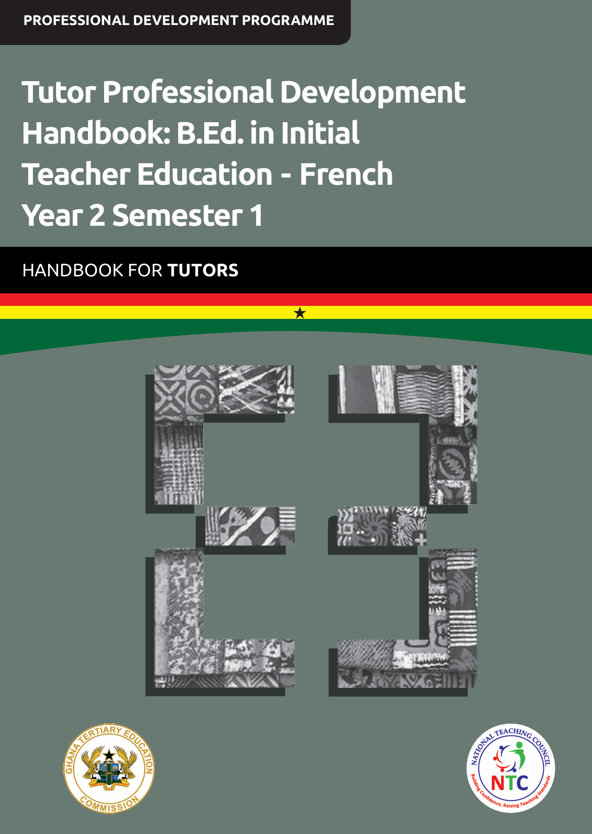Tutor Professional Development Handbook: B.Ed. in Initial Teacher Education - French Year 2 Semester 1_Handbook for Tutors
