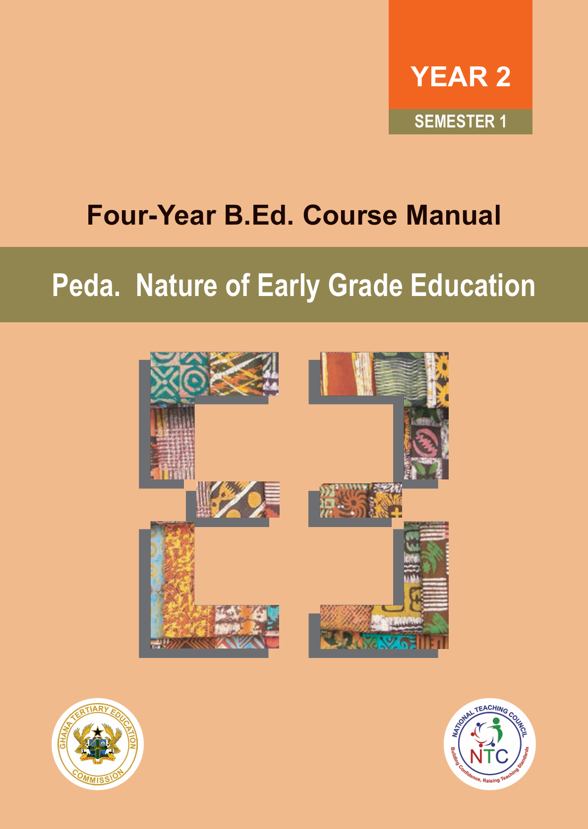 Peda. Nature of Early Grade Education_Year 2 Semester 1