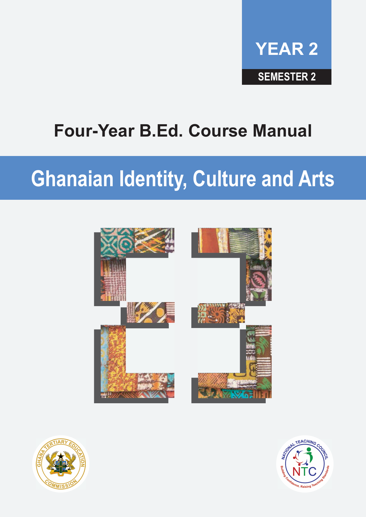 Ghanaian Identity, Culture & Arts _ Year 2 Semester 2