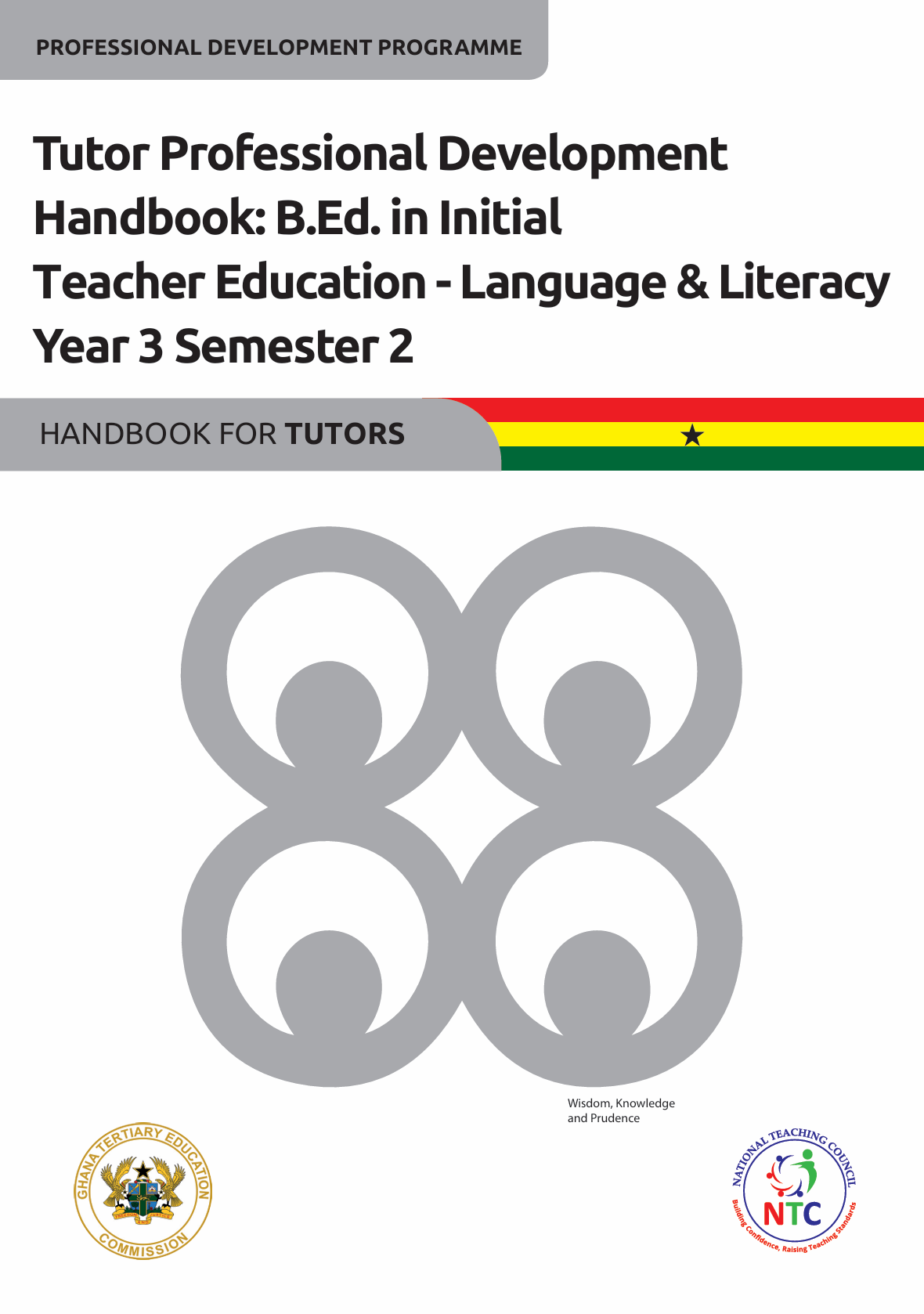 Tutor Professional Development Handbook: B.Ed. in Initial Teacher Education - Language & Literacy Year 3 Semester 2_Handbook for Tutors