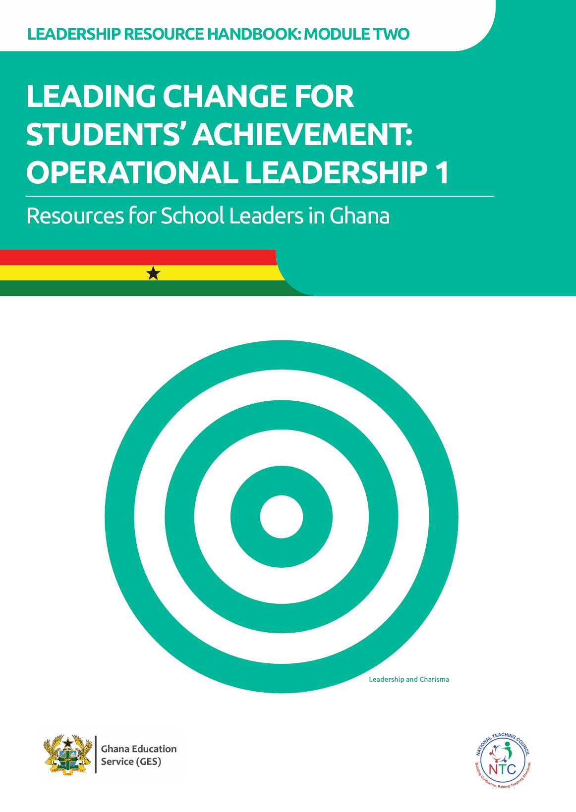 Leading Change For Students' Achievement: Operational Leadership 1